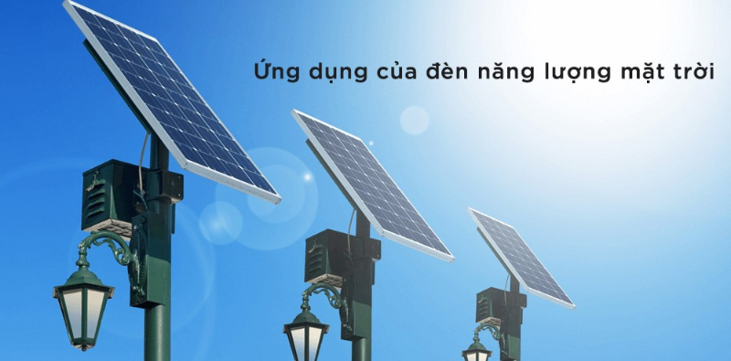 Ứng dụng của năng lượng mặt trời trong hệ thống đèn chiếu sáng